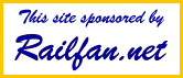 This Page Sponsored by Railfan.net